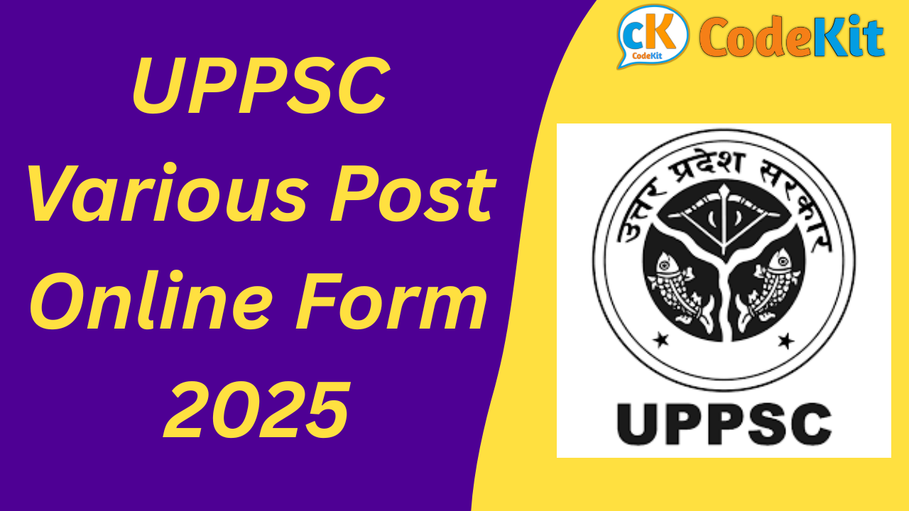 UPPSC Various Post Online Form 2025