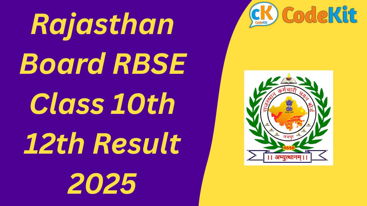 Rajasthan Board RBSE Class 10th 12th Result 2025